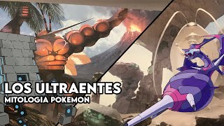 Los UltraentesMitologia Pokémon ¿Que son [upl. by Rairb]