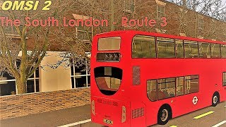 OMSI 2 The South London Route 3 2K [upl. by Nodnarg]