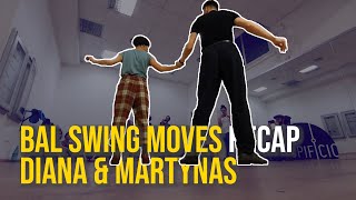 Bal Swing Moves  Balboa recap with Diana amp Martynas [upl. by Trub298]