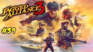 Lets Play Jagged Alliance 3 Episode 39  Iron Man Mode No Commentary [upl. by Rendrag]