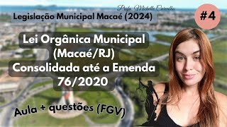 MACAÉRJ  Lei Orgânica do Município de MacaéRJ  Parte 4 [upl. by Esau]