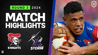 NRL 2024  Knights v Storm  Match Highlights [upl. by Coady]