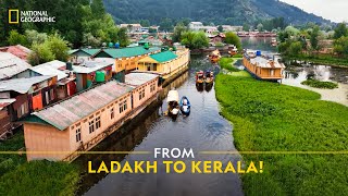 From Ladakh to Kerala  It Happens Only in India  Full Episode  S04E04  National Geographic [upl. by Erdeid375]