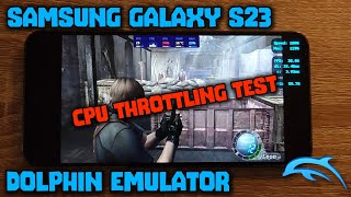 Galaxy S23  SD 8 GEN 2  Resident Evil 4 Wii  Dolphin  CPU Throttling Test 30min Gameplay [upl. by Vaules507]