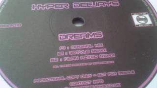 Hyper Deejays  Dreams  original mix [upl. by Einaffets]