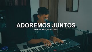 Adoremos Juntos  Día 3 [upl. by Montana]