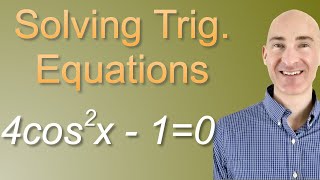 Solving Trig Equations [upl. by Libna]