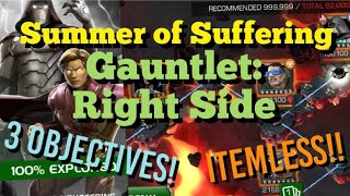 MCOC  Summer of Suffering Gauntlet  Right Side  Itemless  3 Objectives [upl. by Annaid]