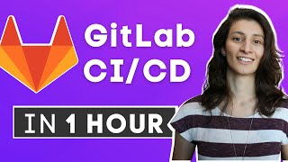 GitLab CI CD Tutorial for Beginners Crash Course [upl. by Llerej]