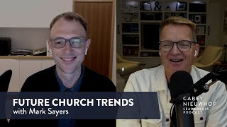 Mark Sayers on Future Church Trends [upl. by Kelwin606]