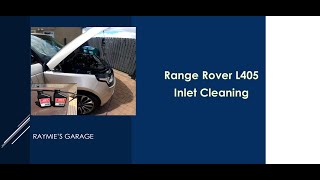 Range Rover L405 Inlet cleaning [upl. by Atalanta]