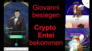 Team GO Rocket Bosse Cliff Giovanni Crypto Entei besiegt  Pokemon GO Deutsch 047  Opas Lets Play [upl. by Koal]