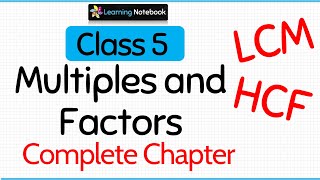 Class 5 Multiples and Factors Complete Chapter [upl. by Eart]