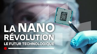 Le futur des nanotechnologies  Bienvenue dans le nano monde du micro au nano  Documentaire HD [upl. by Doralynn]