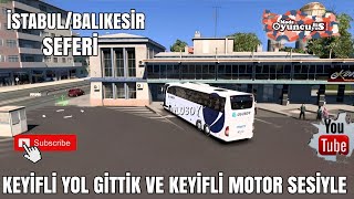 ETS 2 MERAEDES BENZ TRAVEGO 17 SHD İSTANBULBALIKESİR [upl. by Kersten]