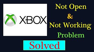 How to Fix Xbox App Not Working Problem Android amp Ios  Xbox Not Open Problem Solved [upl. by Graf]