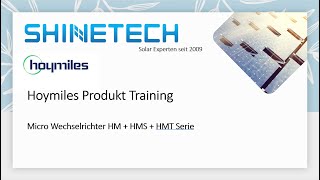 Shinetech Webinar Hoymiles Micro Inverter [upl. by Andris]