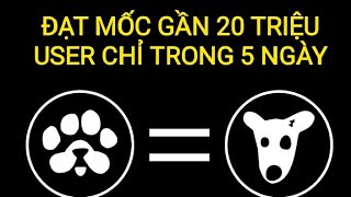 ĐẠT GẦN 20 TRIỆU USER CHỈ TRONG 5 NGÀY CHỈ MỚI BẮT ĐẦU HÃY KHAI THÁC PAWS NGAY [upl. by Aidni]