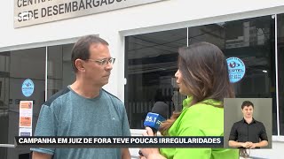 Eleições 2024 período de propaganda eleitoral em Juiz de Fora foi tranquilo diz fiscalização [upl. by Retlaw]