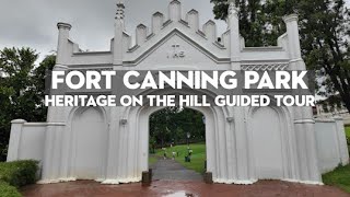 Fort Canning Park  Heritage on the Hill Guided Tour  Singapore [upl. by Airdnalahs]