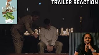 Boy Erased Trailer 1 2018 Reaction [upl. by Acnoib870]