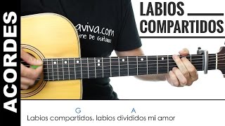 Labios Compartidos de Maná acordes para guitarra como tocar [upl. by Ellatnahc835]