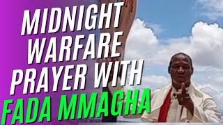 Join The Midnight Warfare Prayer With Fada Mmagha [upl. by Matias]