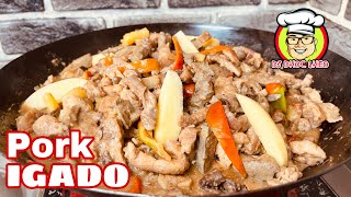 HOW TO COOK PORK IGADO  PORK RECIPE  LASANG PINOY [upl. by Nosreip]