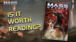 Should You Read Mass Effect Foundation  Mass Effect Comic Review [upl. by Danette364]