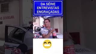 DA SÉRIE ENTREVISTAS ENGRAÇADAS humor [upl. by Refiffej359]