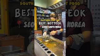 Best Korean Pancake HOTTEOK in Seoul hotteok koreanfood southkorea korean seoul mukbang [upl. by Thgiled]