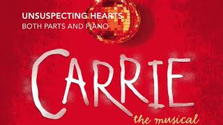 Unsuspecting Hearts  Both Parts and Piano Accompaniment  Carrie [upl. by Neyrb]