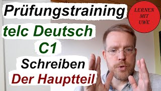 telc Deutsch C1 – Prüfung  11  Schreiben 04 – Der Hauptteil Aufbau und Beispiele [upl. by Oigile]