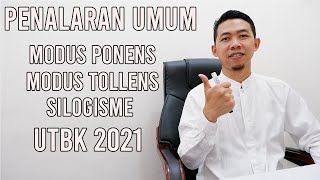 PENALARAN UMUM UTBK 2021  SILOGISME MODUS PONNENS MODUS TOLLENS 1 [upl. by Madriene639]