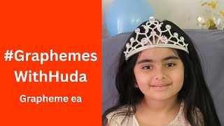 GraphemesWithHuda  Grapheme ea  Graphemes for Grade 1 Kids  Learn to Read amp Write with Fun [upl. by Cristen]