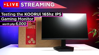 LIVE Streaming Testing the KOORUI 24E3 165Hz IPS FD Gaming Monitor  ₱6K lang ito [upl. by Aicil254]