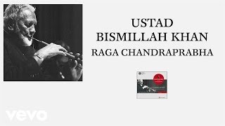 Ustad Bismillah Khan  Raga Chandraprabha Pseudo Video [upl. by Mercedes]