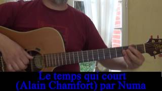 Le temps qui court Alain Chamfort reprise guitare voix 1973 [upl. by Wendelin]