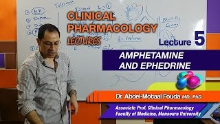 Autonomic Pharmacology Ar  Lec 05  Amphetamine and Ephedrine [upl. by Ambrosine]