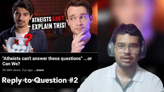 Answering the second question of atheists cant answer sanmoh santosh kumar moharana [upl. by Sheridan827]