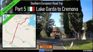 ♪ Salo on Lake Garda to Cremona Italy Part 5 of Southern European Road Trip [upl. by Nedyaj]