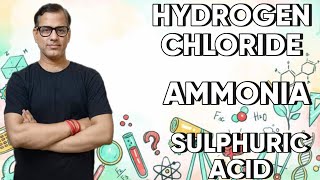 Hydrogen Chloride  Ammonia  Sulphuric Acid  ICSE Class 10  sirtarunrupani [upl. by Vicky]