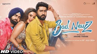 Bad News Full HD Movie in Hindi  Vicky Kaushal  Tripti Dimri Ammy Virk Review and facts [upl. by Trisa719]