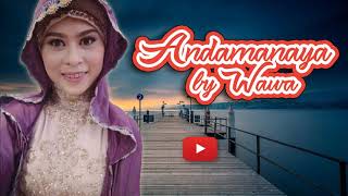 Wawa  Andamanaya  Maranao song 2019 [upl. by Ahsiral]