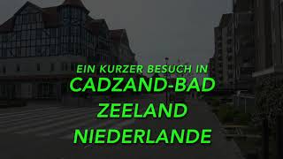 Cadzand Bad Zeeland NL [upl. by Orodisi216]