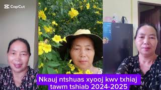 Nkauj ntshuas xyooj kwv txhiaj tawm tshiab 20242025 [upl. by Ploch968]