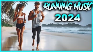 Running Music 2024  Best Running Music Mix [upl. by Culver867]