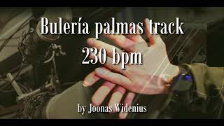 Bulería palmas track 230bpm  By Joonas Widenius [upl. by Atel]