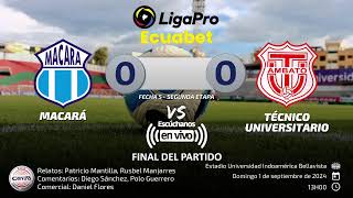 EN VIVO  Macará vs Técnico Universitario [upl. by Bacchus]