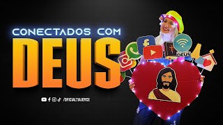 Conectados com Deus [upl. by Troc]